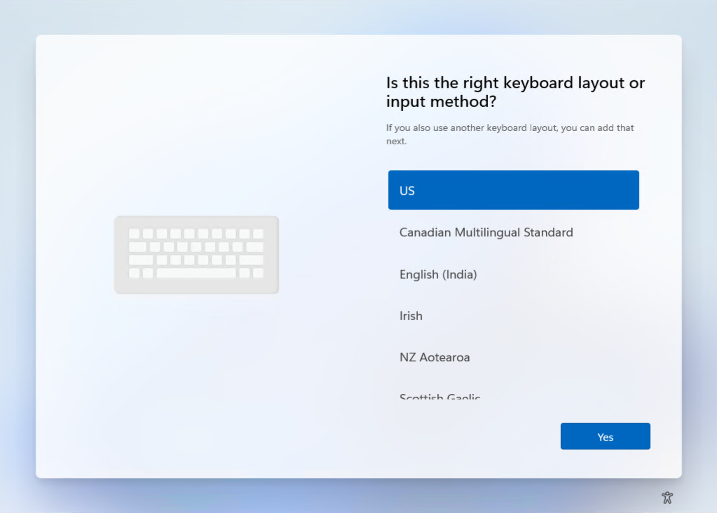 This picture shows how to Select your preferred keyboard layout or input method and select Yes